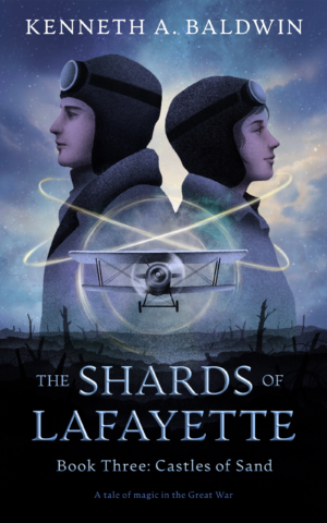Castles of Sand: A Tale of Magic in the Great War